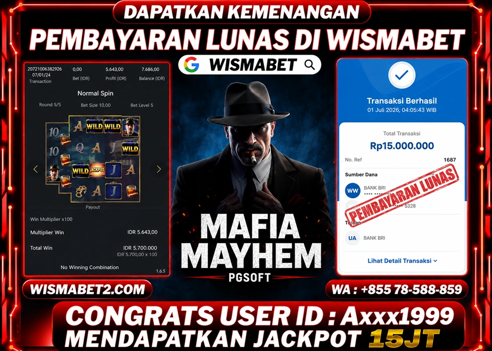 WISMABET - BUKTI KEMENANGAN Mafia Mayhem Rp15,000,000,- LUNAS